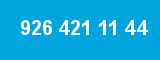 926 421 11 44
